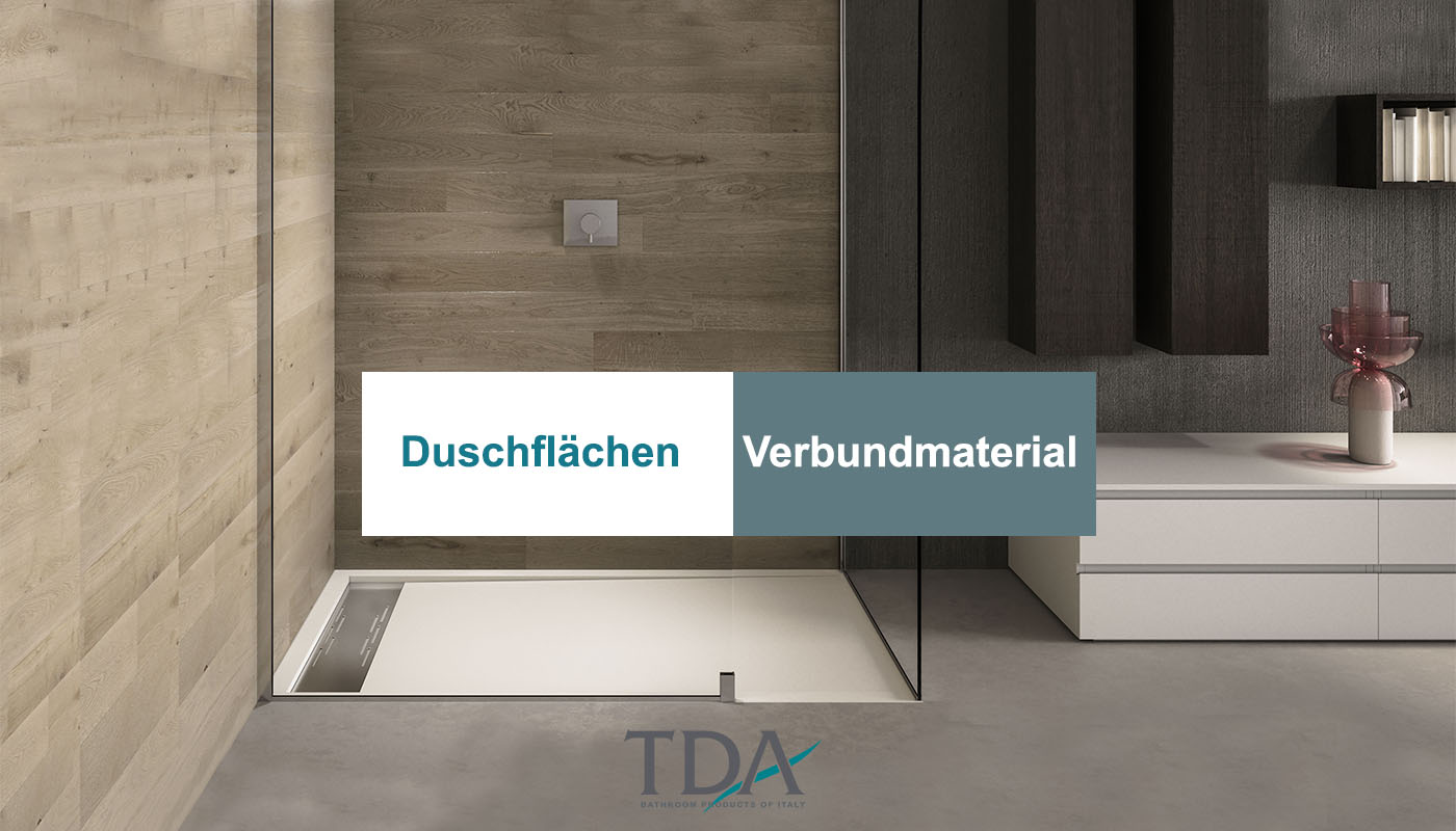 Duschflächen aus Arock®, das Verbundmaterial von TDA