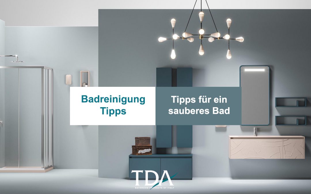 Tipps und Tricks für ein sauberes Badezimmer